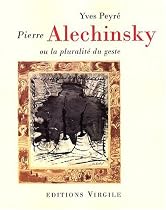 Pierre Alechinsky ou la pluralité du geste