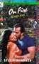 On Fire/Al Rojo Vivo: A Romance in English and Spanish (English and Spanish Edition)