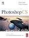 Photoshop CS: Essential Skills (Photography Essential Skills) by Mark Galer ISBN 0240519515