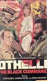 Othello: The Black Commando
