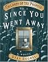 Children of the Promise, Vol. 2: Since You Went Away