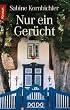 Nur ein Ger�cht: Roman