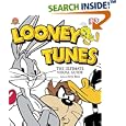 Looney Tunes: The Ultimate Visual Guide
