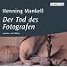 Der Tod des Fotografen