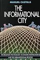 Informational City: Economic Restructuring and Urban Development