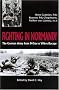 Fighting in Normandy: The German Army from D-day to Villers-Bocage
