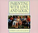 Parenting With Love and Logic: Teaching Children Responsibility