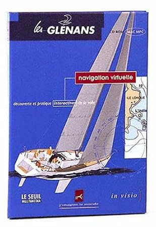 Les Glénans: navigation virtuelle - découverte et pratique interactives de la voile