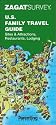 Zagatsurvey U.S. Family Travel Guide (Zagatsurvey U. S. Family Travel Guide)