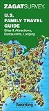 Zagatsurvey  U.S. Family Travel Guide (Zagatsurvey U. S. Family Travel Guide)