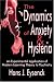 The Dynamics of Anxiety and Hysteria: An Experimental Application of Modern Learning Theory to Psychiatry