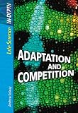 Adaptation and competition