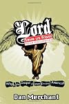 Lord, Save Us From Your Followers: Why is the Gospel of Love Dividing America?