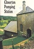 Claverton Pumping Station : a definitive study