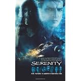 Serenity - The Future is Worth Fighting For (Pocket Star Books Media Tie-In) ~ Keith R. A. Decandido
