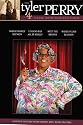 The Tyler Perry Collection (I Can Do Bad All By Myself/Madea's Class Reunion/Meet the Browns/Madea's Family Reunion)