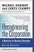 Rengineering the Corporation: A Manifesto for Business Revolution