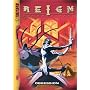Reign The Conqueror, Vol. 2: Obsession