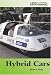 Hybrid Cars (Our Environment) by Karen D. Povey