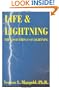 Life and Lightning: The Good Things of Lightning