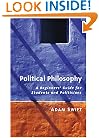 Political Philosophy: A Beginner's Guide for Students and Politicians