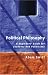 Political Philosophy: A Beginner's Guide for Students and Politicians: A Beginners' Guide for Students and Politicians