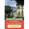 From Here, You Can't See Paris: Seasons of a French Village and Its Restaurant