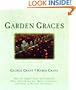 Garden Graces: How the Simple Tasks of Gardening Have Affected the Art, Music, Literature, and Ideas of Western Civilization
