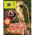 Guinness World Records: Astonishing Animals up Close by Joanne Mattern and Ryan Herndon