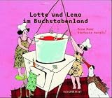 Lotte und Lena im Buchstabenland