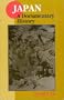 Japan: The Late Eighteenth Century to the Present v. 2: A Documentary History (East Gate Books)