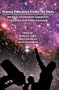 Science Educators Under The Stars: Amateur Astronomers Engaged in Education and Public Outreach