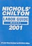 Nichols' Chilton Labor Guide Manual: 1982-2001 (Nichols Chilton Labor Guide Manual, 2001)