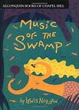 Music of the Swamp (Front Porch Paperbacks)