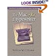 Mac is not a typewriter, The (2nd Edition)
