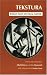Tekstura: Russian Essays on Visual Culture by  ISBN 0226951243