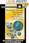 Electrically Assisted Transdermal And...