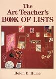 The Art Teacher's Book of Lists