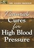 Natural Cures for High Blood Pressure