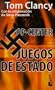 Juegos De Estado / Games of State (Tom Clancy's Op-Center) (Spanish Edition)