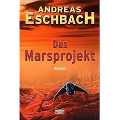 Das Marsprojekt: Das ferne Leuchten: Roman