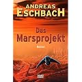Das Marsprojekt: Das ferne Leuchten: Roman