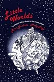 Little Worlds: A Collection of Short Stories for the Middle School-