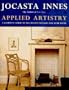 Applied Artistry: A Complete Guide to Decorative Finishes for Your Home
