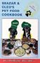 Seazar & Cleo's Pet Food Cookbook