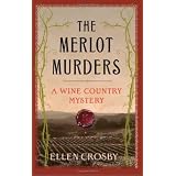 The Merlot Murders: A Wine Country Mystery