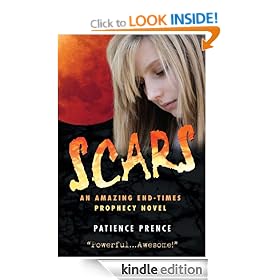 SCARS: Christian Fiction End-Times Thriller ~ Top Rated