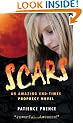 SCARS: An Amazing End-Times Prophecy Novel ~ Thriller Christian Fiction