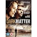 Dark Matter [DVD] (2007)