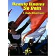 Beauty Knows No Pain by 